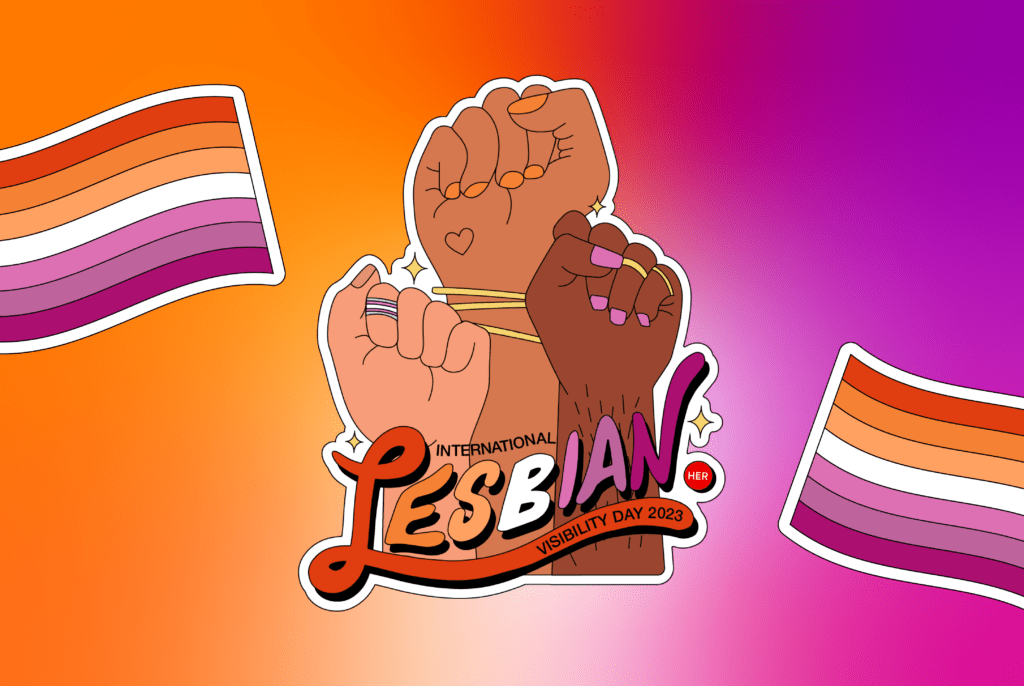 This Lesbian Visibility Day, We Are Reclaiming ‘Lesbian’