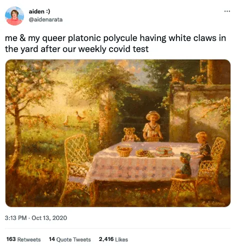 A relatable polyamory meme of a fairy tale garden party with teddy bears and children sitting across a table with text that reads “me & my queerplatonic polycule having white claws in the yard after our weekly Covid test” 