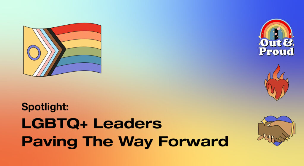 LGBTQ+ Leaders Paving The Way Forward II