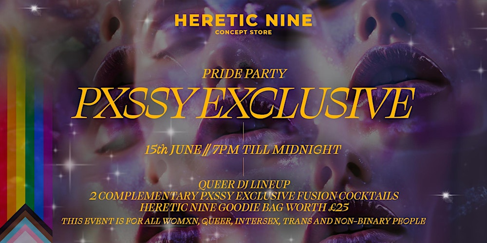 Poster for the Pride Party - Pxssy Exclusive, London pride event 2024