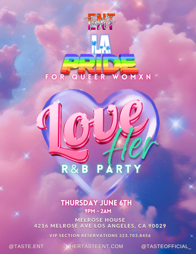 a poster of LoveHER R&B Night LA Pride Week, one of the events and parties in LA during the Pride month 2024