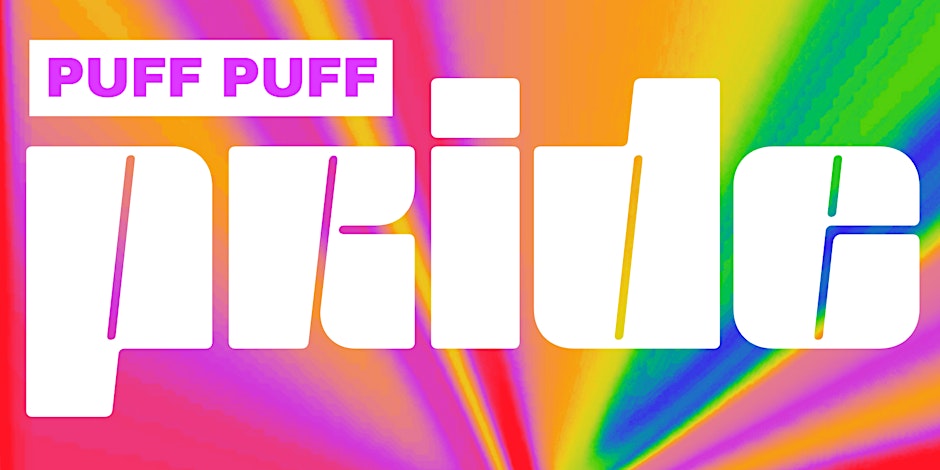 a poster of Puff Puff Pride, one of the events and parties in LA during the Pride month 2024