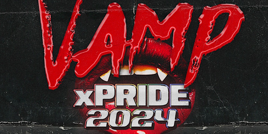 A poster featuring bold text announcing the 2024 VAMP X Pride - SF Pride Official Afterparty.