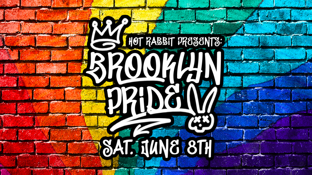 A colorful and vibrant poster promoting Hot Rabbit’s Brooklyn Pride LGBTQ Dance Party for New York Pride 2024.