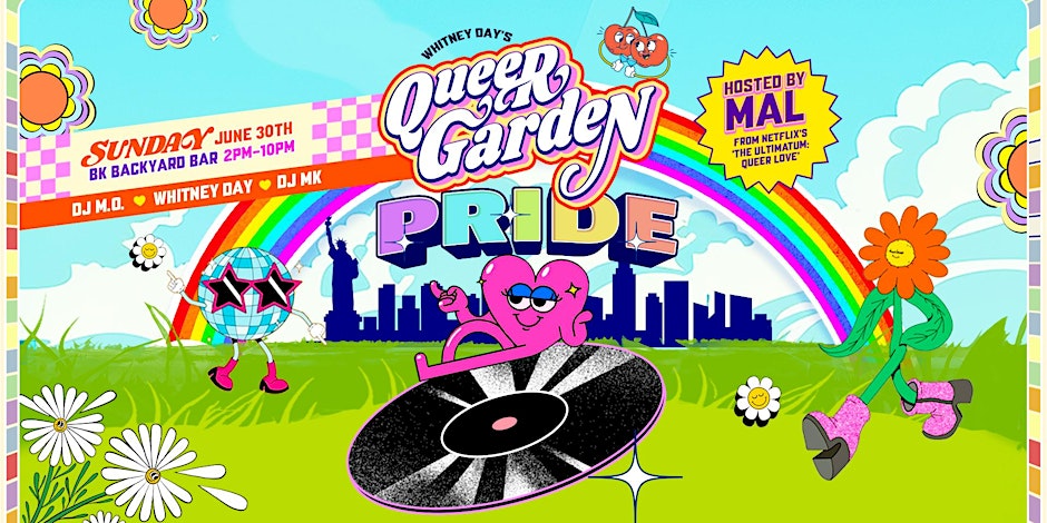 A colorful poster promoting Queer Garden NYC Pride, an event by Whitney Day, for New York Pride 2024. The design features vibrant floral patterns and bold text announcing the event details.